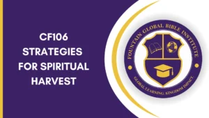 CF106 STRATEGIES FOR SPIRITUAL HARVEST