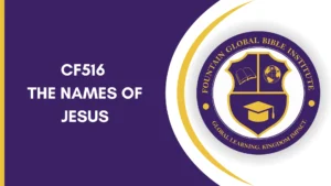 CF516 – The Names of Jesus