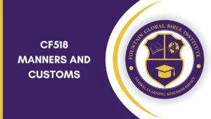 CF518 – Manners and Customs