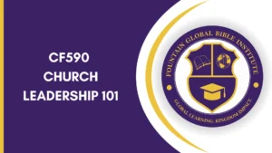 CF590 – Church Leadership 101